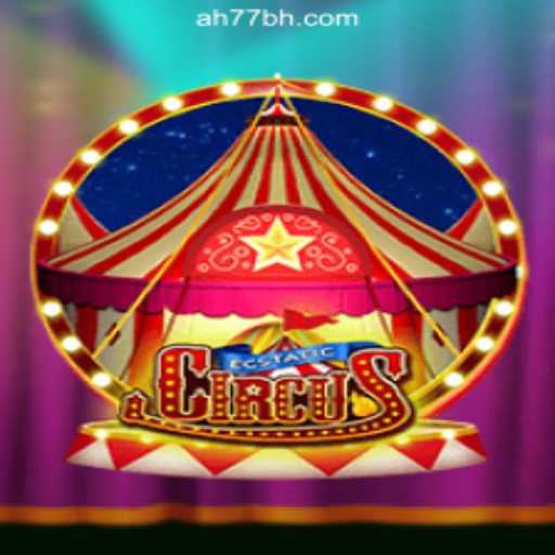 Discovering EcstaticCircus: A Captivating Adventure with AH77.COM Online Casino Philippines