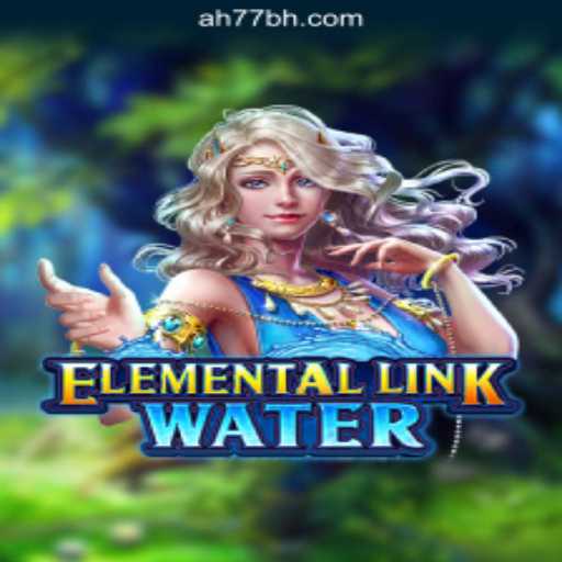 Dive into the Exciting World of ElementalLinkWater: A Fresh Experience at AH77.COM Online Casino Philippines