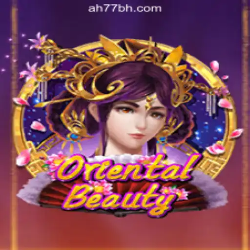 Explore OrientalBeauty: A Unique Gaming Experience at AH77.COM Online Casino Philippines