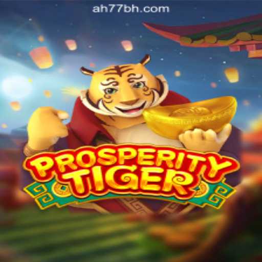 Dive into Excitement with ProsperityTiger at AH77.COM Online Casino Philippines
