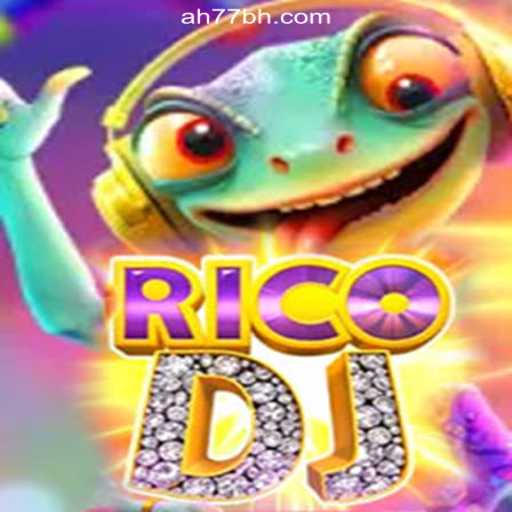 Exploring RicoDJ: An Exciting Game at AH77.COM Online Casino Philippines