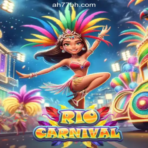 RioCarnival: An Exciting Online Casino Adventure at AH77.COM Philippines