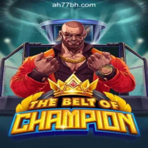 Exploring the Thrilling World of TheBeltOfChampion